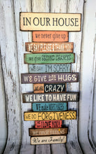 Load image into Gallery viewer, In Our House Family Primitive Pallet Sign