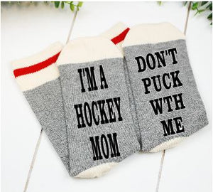 I'm A Hockey Mom, Don't Puck With Me